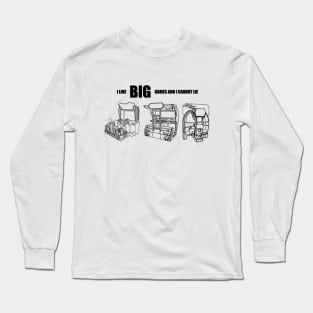 I Like BIG Games And I Cannot Lie Long Sleeve T-Shirt